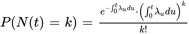 P(N(t)=k)={e^{-int_0^tlambda_udu}*(int_0^tlambda_udu)^k}/{k!}