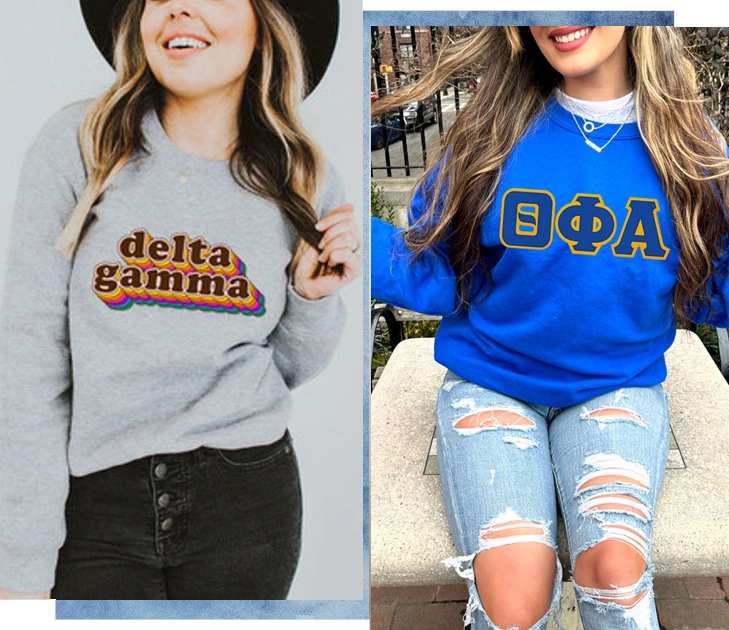 Customized Sorority Apparel makes a perfect gift idea for proud sorority graduates. Photos include a woman wearing a gray crewneck sweatshirt that says "delta gamma", and one wearing a cobalt blue crewneck sweatshirt that has their Greek letters on it.