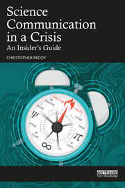 Science Communication in a Crisis: An Insider's Guide - 1st Edition -