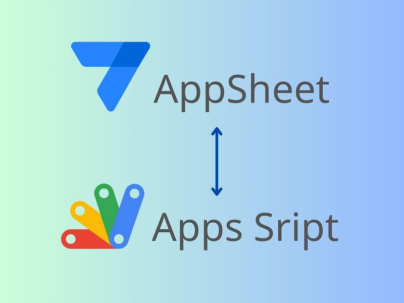 Tích hợp AppSheet với Google Apps Script