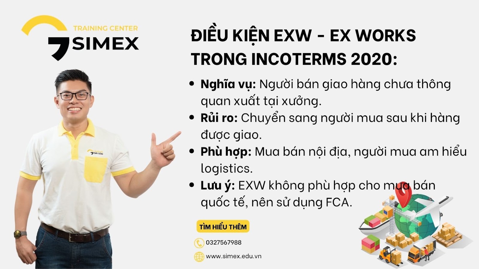 Tóm tắt nội dung điều kiện EXW - Ex Works trong Incoterms 2020