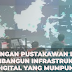 Tantangan Pustakawan dalam Membangun Infrastruktur Digital yang Mumpuni