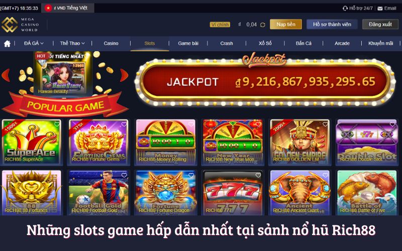 Những slots game hấp dẫn nhất tại sảnh nổ hũ Rich88