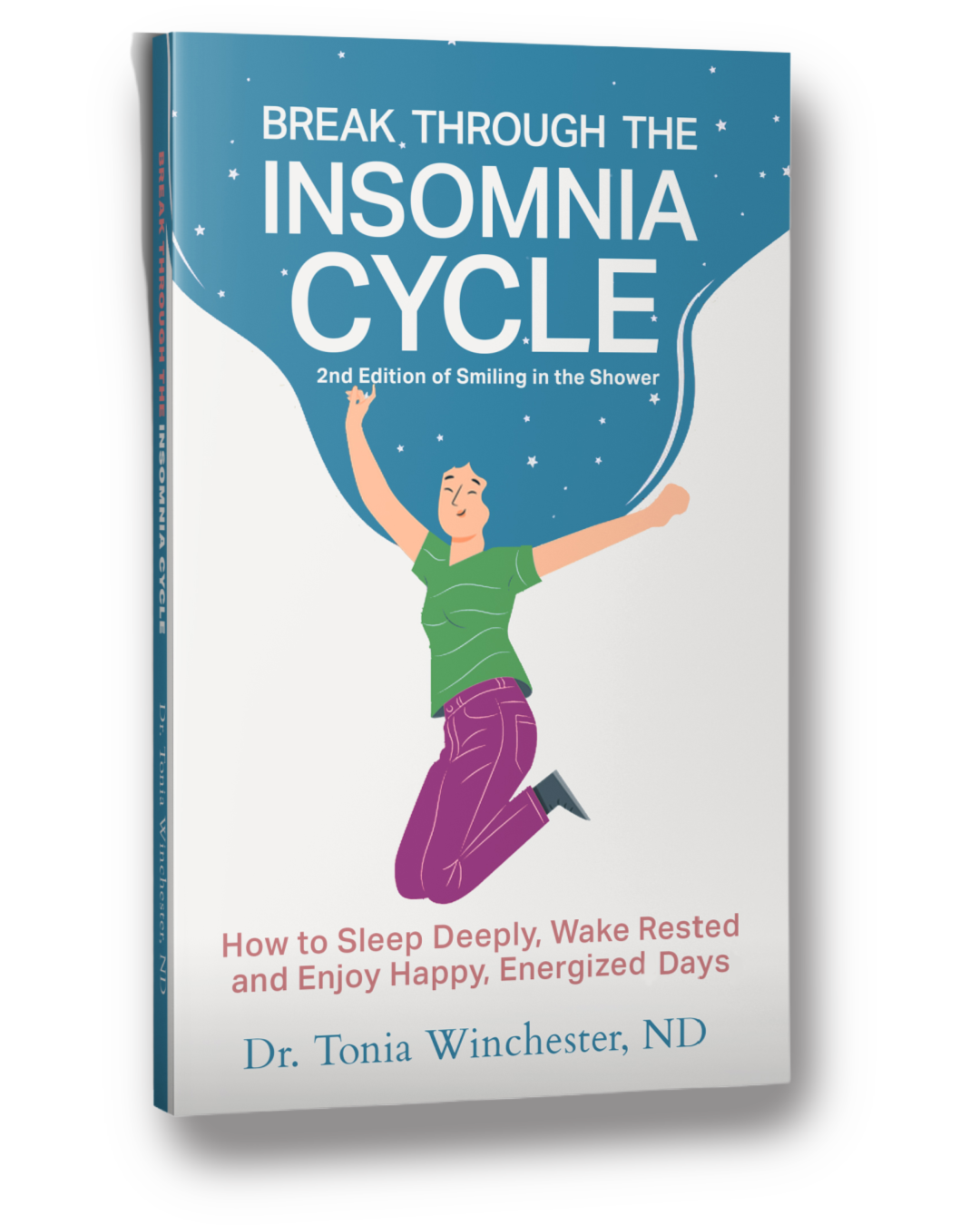 break through the insomnia cycle by dr. tonia winchester