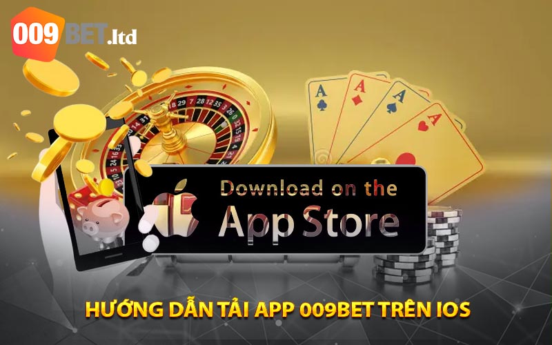 Hướng dẫn Tải App 009bet trên iOS