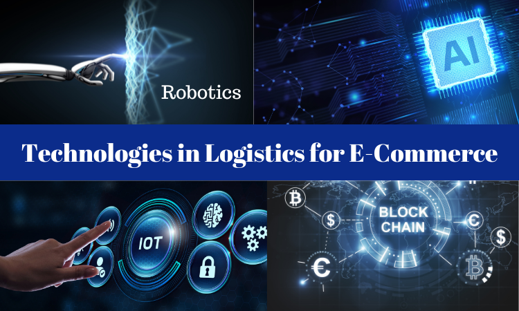 New Technologies in Logistics for E-Commerce