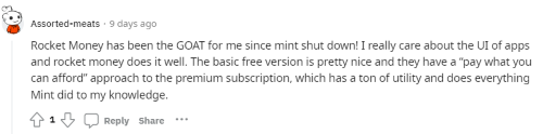 A Rocket Money user on Reddit saying they've been very happy with the app since Mint shut down. 