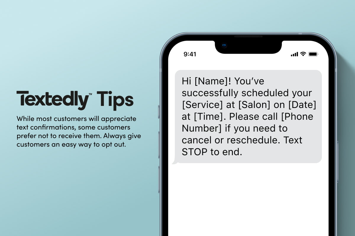 provide a way to opt out in your appointment confirmation message