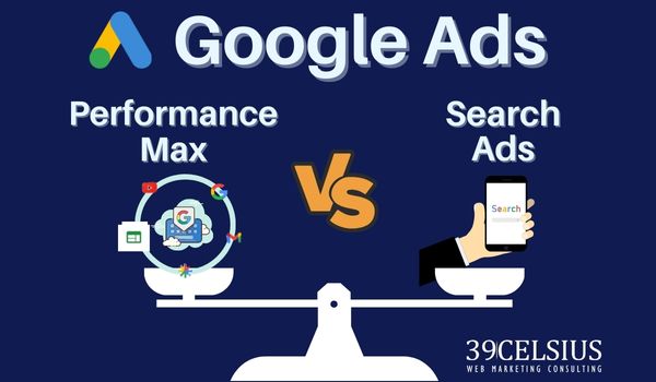 Performance Max vs Search Campaign