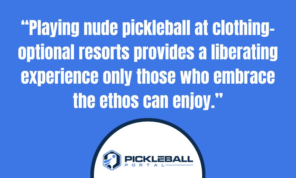 Nude Pickleball