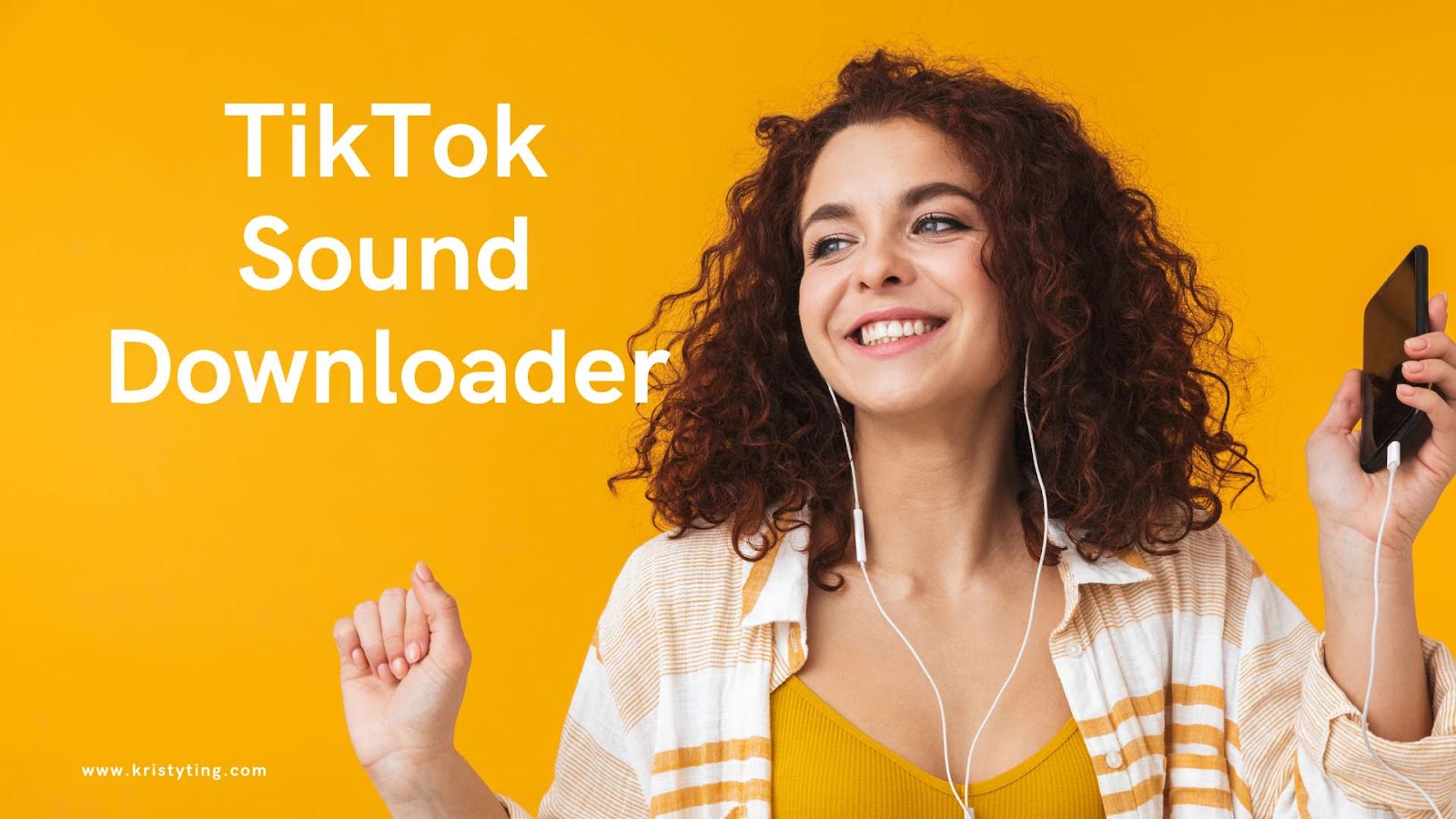 Happy woman with headphones holding a smartphone with text 'TikTok Sound Downloader' on a yellow background.