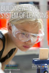 Building a New System of Learning small.jpg