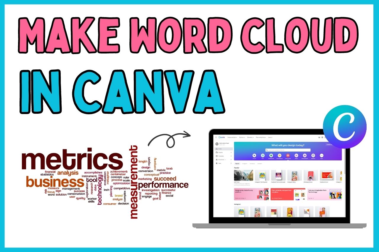You are currently viewing How To Make a Word Cloud In Canva (My Method !)