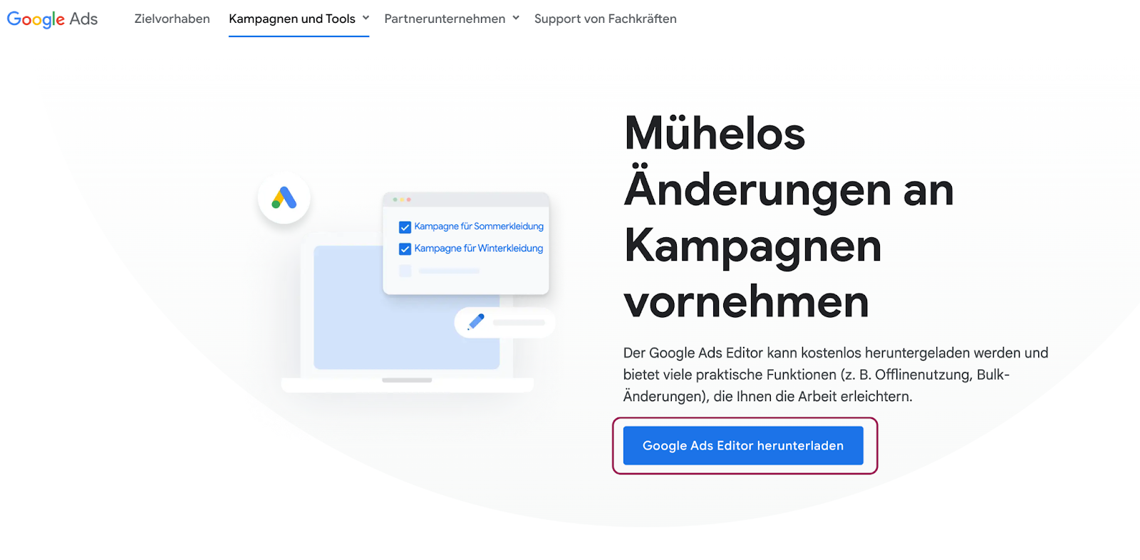 Offizielle Seite des Google Ads Editors mit der Möglichkeit die aktuelle Version herunterzuladen.