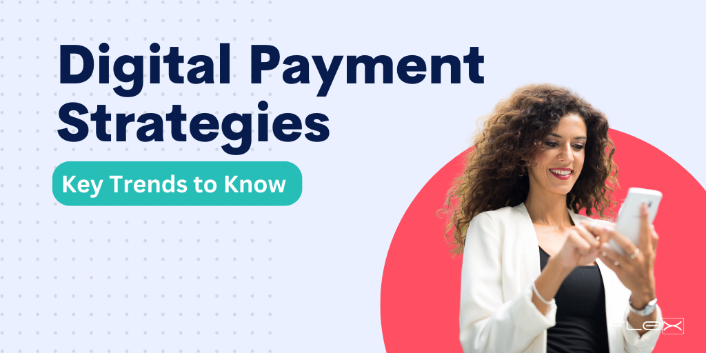 Navigating Digital Payment Trends: A Guide for Credit Unions