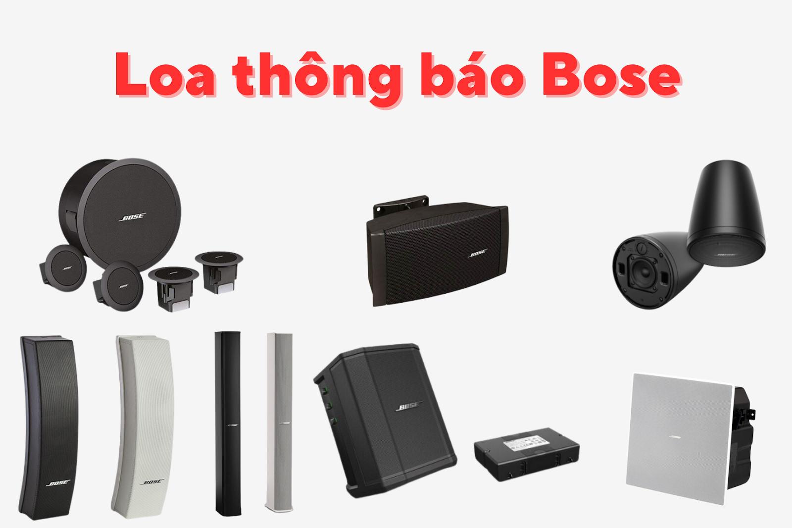 Các mẫu loa thông báo Bose