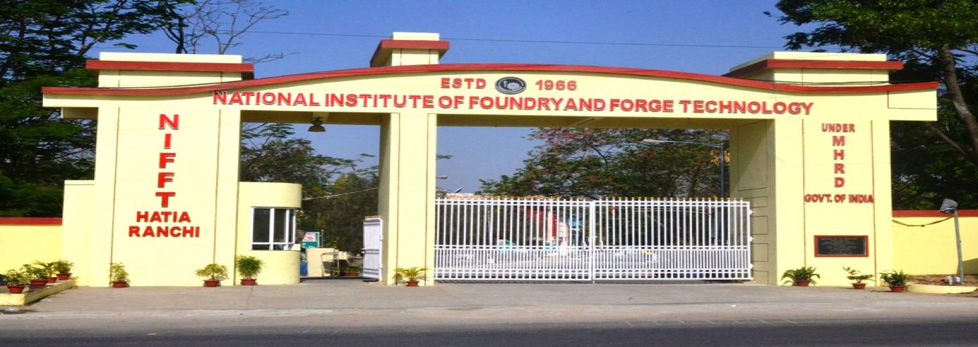 National Institute of Foundry & Forge Technology (NIFFT),Govt. Of India The Top 10 Engineering Colleges in Jharkhand in 2024
