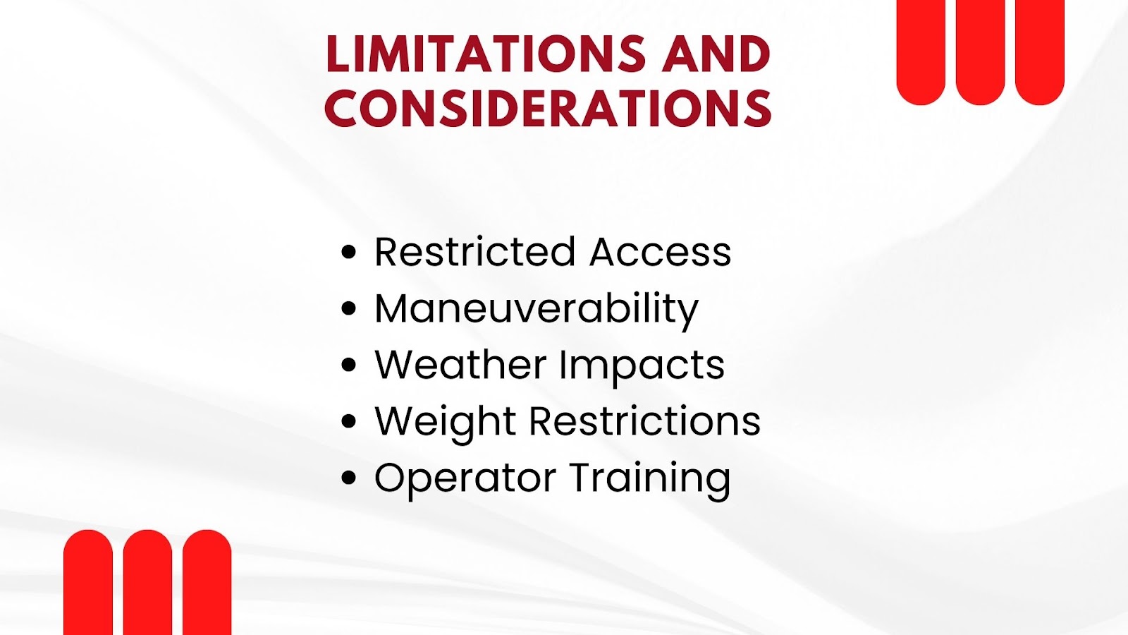 Limitations and Considerations