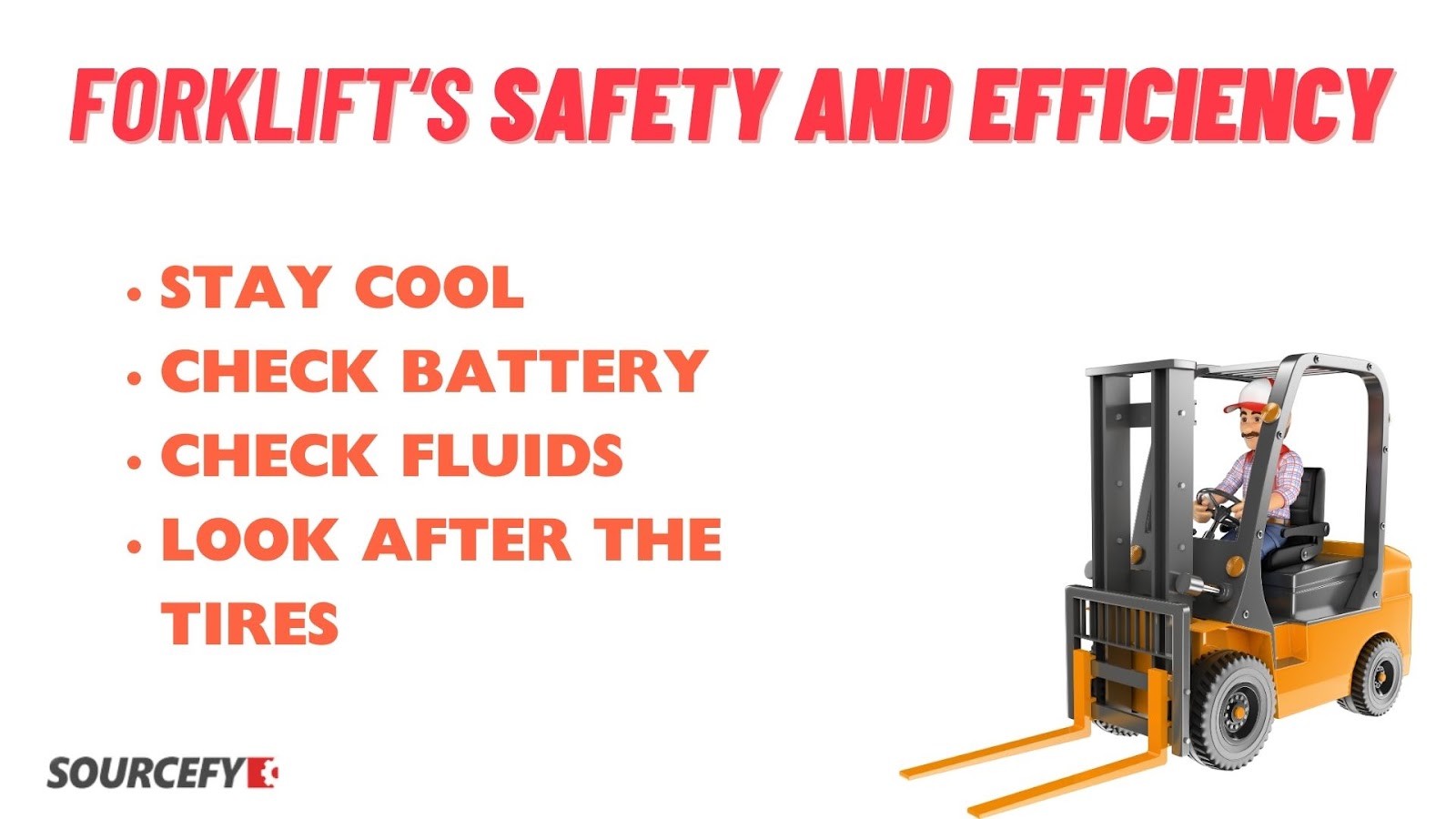 Forklift's Safety and Efficiency