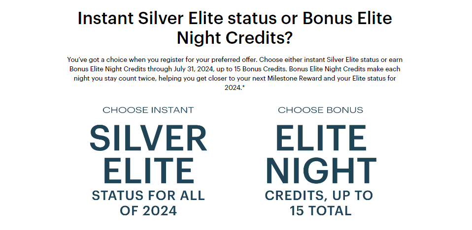 Bonus Elite Night Credits or Silver Elite Status