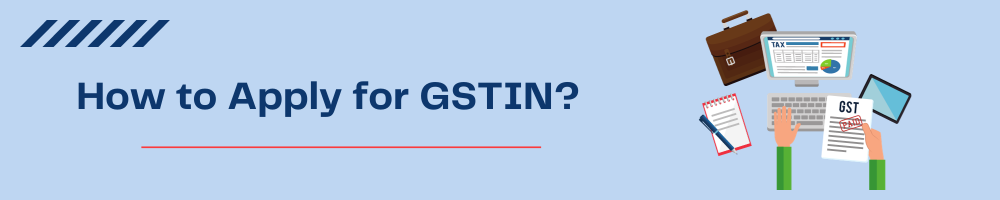How to Apply for GSTIN Get the best loan terms for your business | OneNDF
