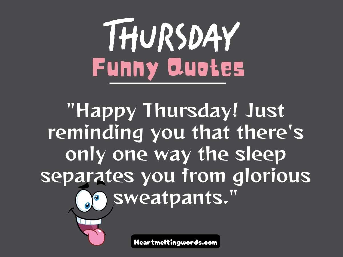 funny Thursday quotes for work