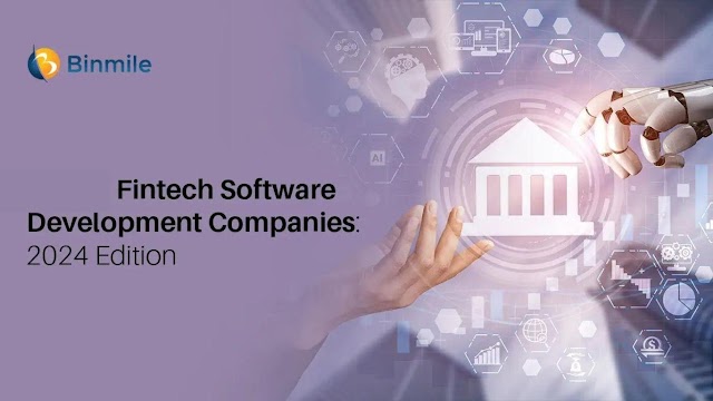 The Rise of Fintech Software Development Companies: Trends and Insights