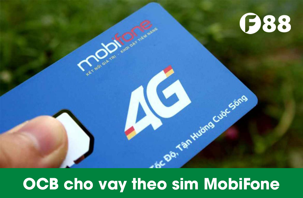 OCB vay theo sim Mobifone