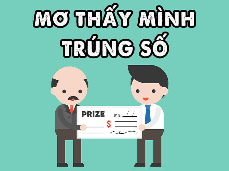 Khi Nằm Mơ Thấy Trúng Số Sẽ Mang Đến Điềm Báo Gì?