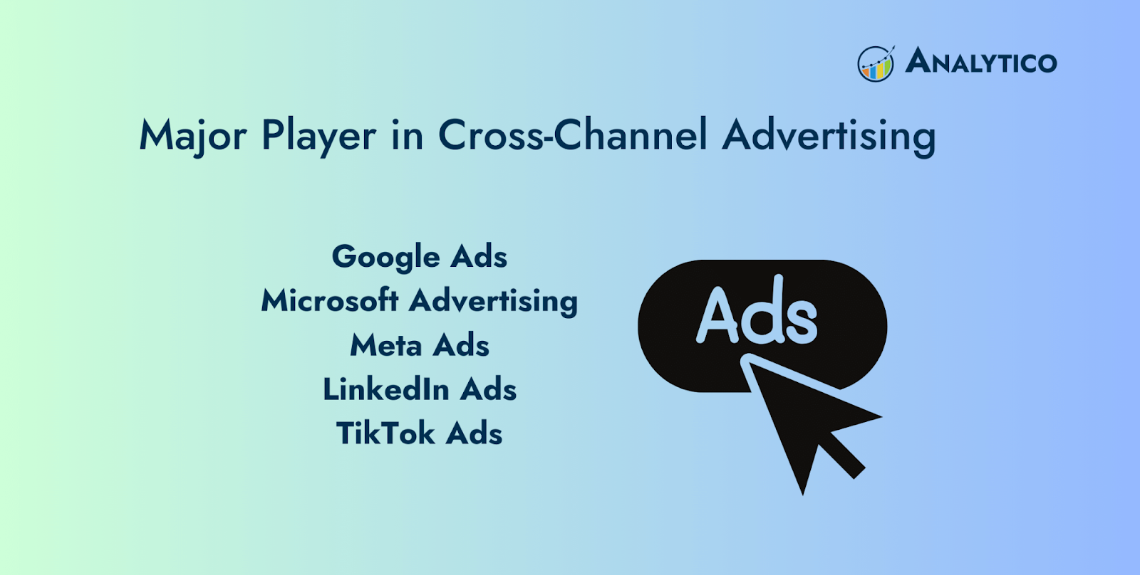 Major Player in Cross-Channel Advertising: