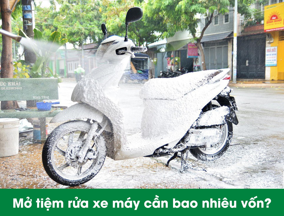 mở tiệm rửa xe máy cần bao nhiêu vốn