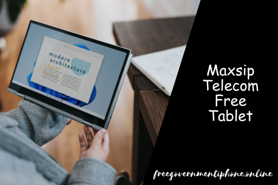 Maxsip Telecom Free Tablet