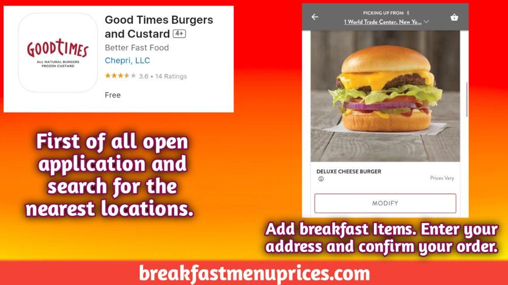 Good Times Burgers & Frozen Custard Delivery Through Application