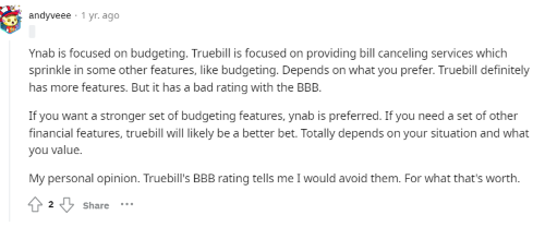 Someone on Reddit says that Truebill (now called Rocket Money) is mor about bill cancellation and other features while YNAB has more budgeting features. 