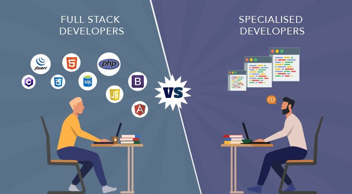 Full stack engineers vs Specialized Developers