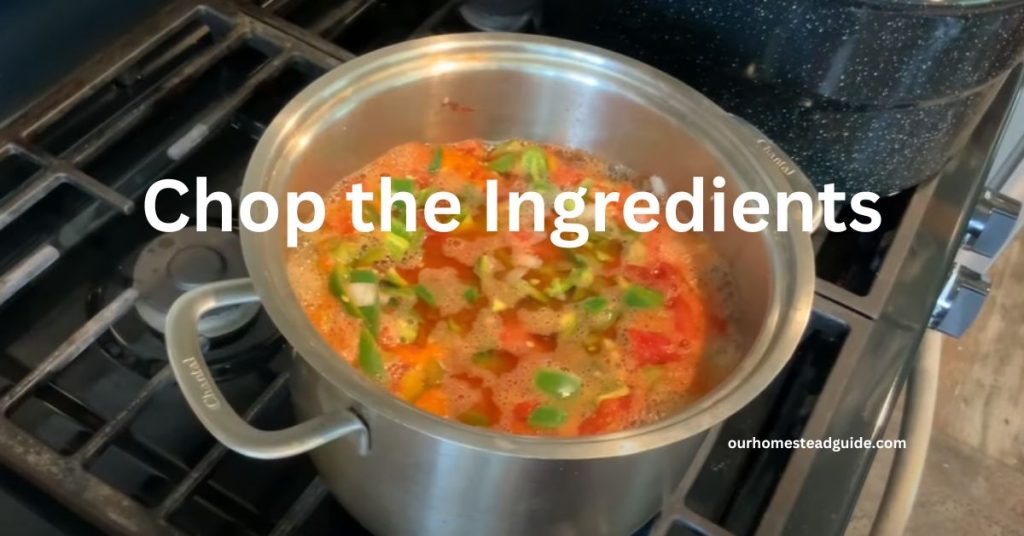 Chop the Ingredients