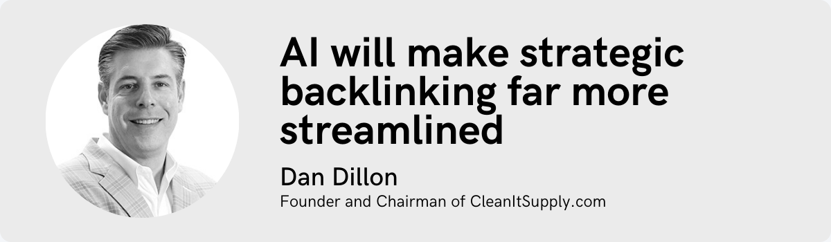 Dan Dillon: AI will make strategic backlinking far more streamlined