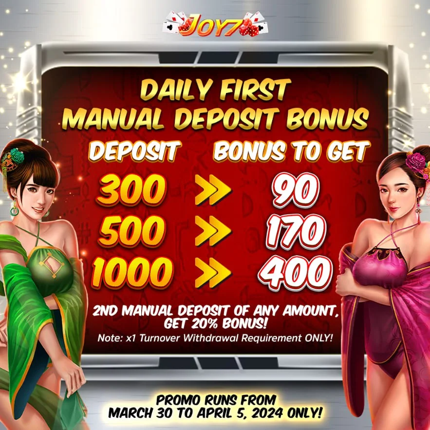 Narito ang JOY 7 bonus na extended hanggang April 5, 2024. I-claim na ang Daily First Manual Deposit Bonus