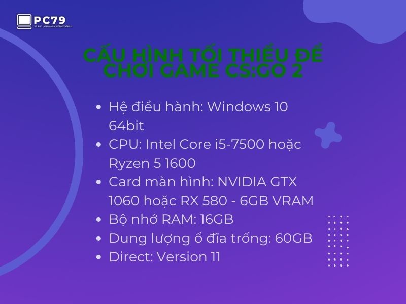 Cấu hình chơi CS:GO 2 được chuyên gia đề nghị