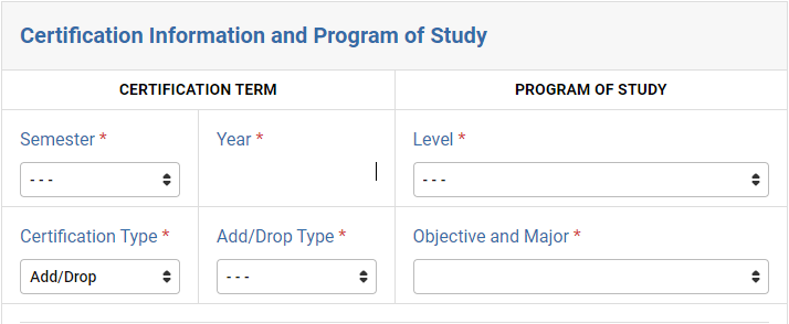 Screenshot of Certification Term: Semester, Year, Certification Type, Add/Drop Type