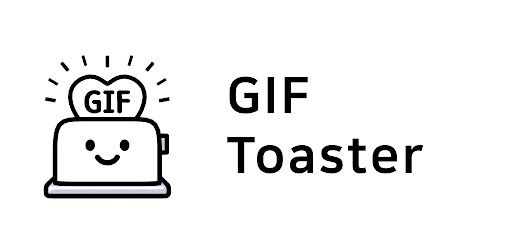 gif toaster gif maker app