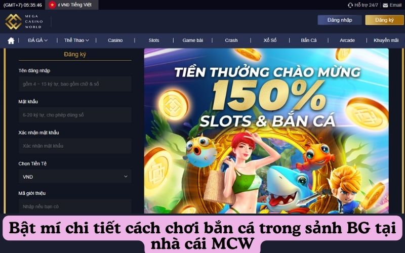 Bật mí chi tiết cách chơi bắn cá trong sảnh BG tại nhà cái MCW