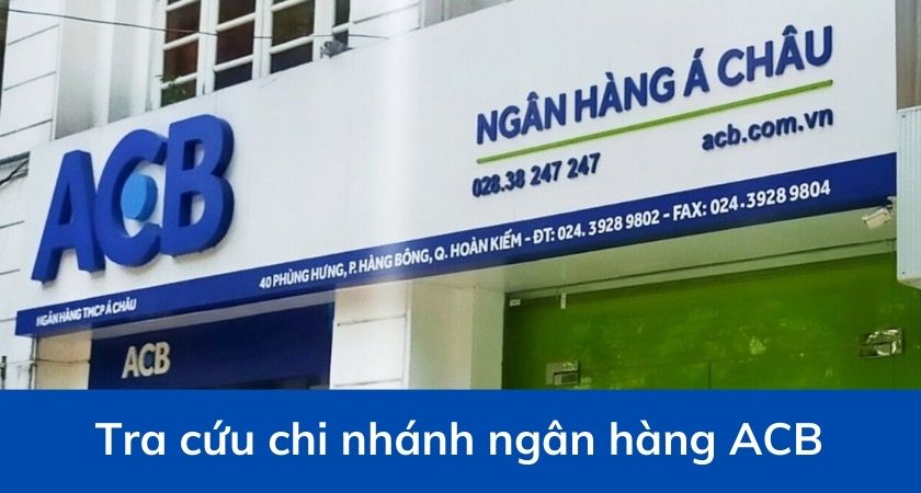 Tra cứu chi nhánh ngân hàng ACB