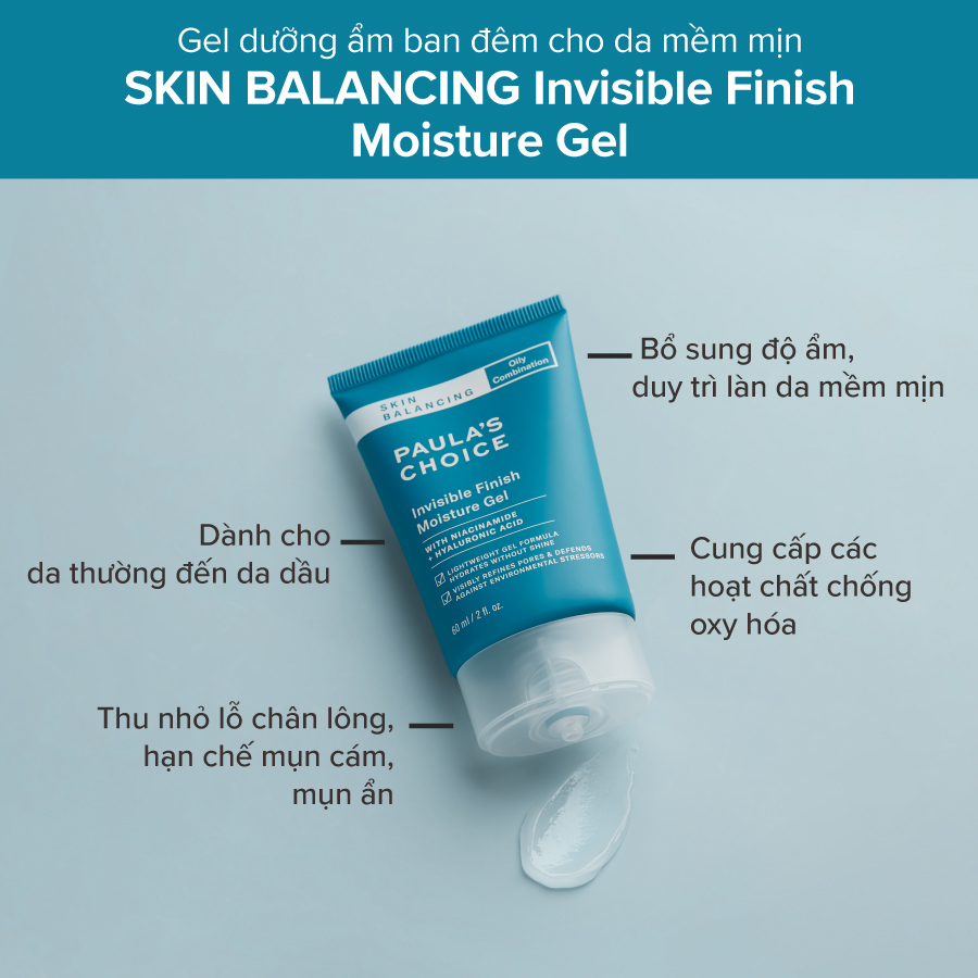 Gel dưỡng ẩm Paula’s Choice Skin Balancing Invisible Finish Moisture Gel