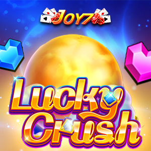 Mag laro ng Lucky Crush para maging Jackpot Winner sa JOY7 Casino