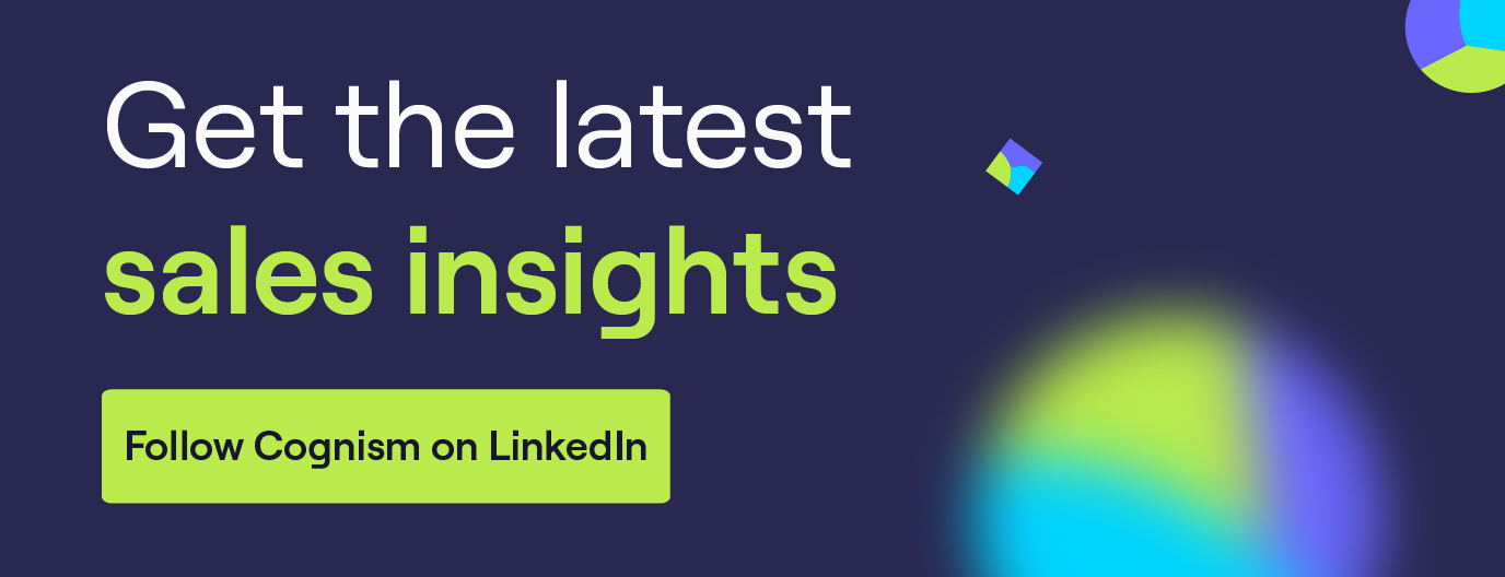 Get the lastest sales insights. Follow Cognism on LinkedIn.