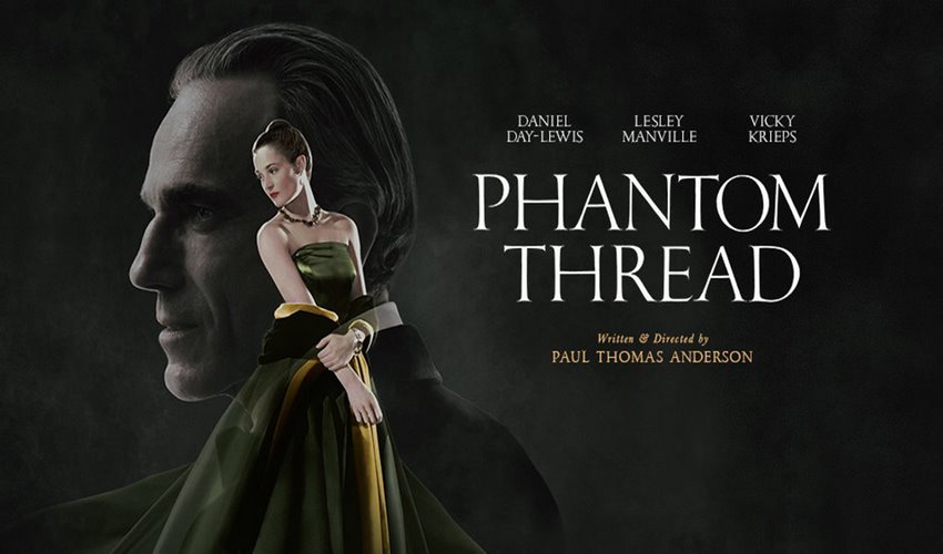 فیلم رشته خیال (Phantom Thread) از بهترین فیلم های نتفلیکس