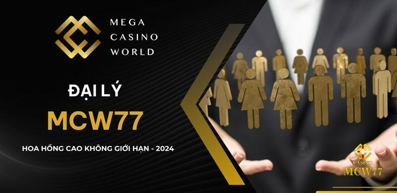 Giới thiệu về chương trình đại lý MCW77