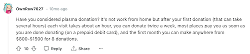A Redditor explaining how plasma donation works and how much you can make. 