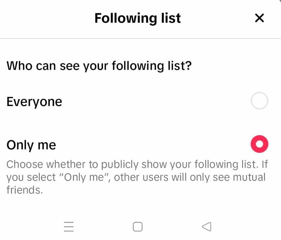 Is tiktok following in order - Select Only Me